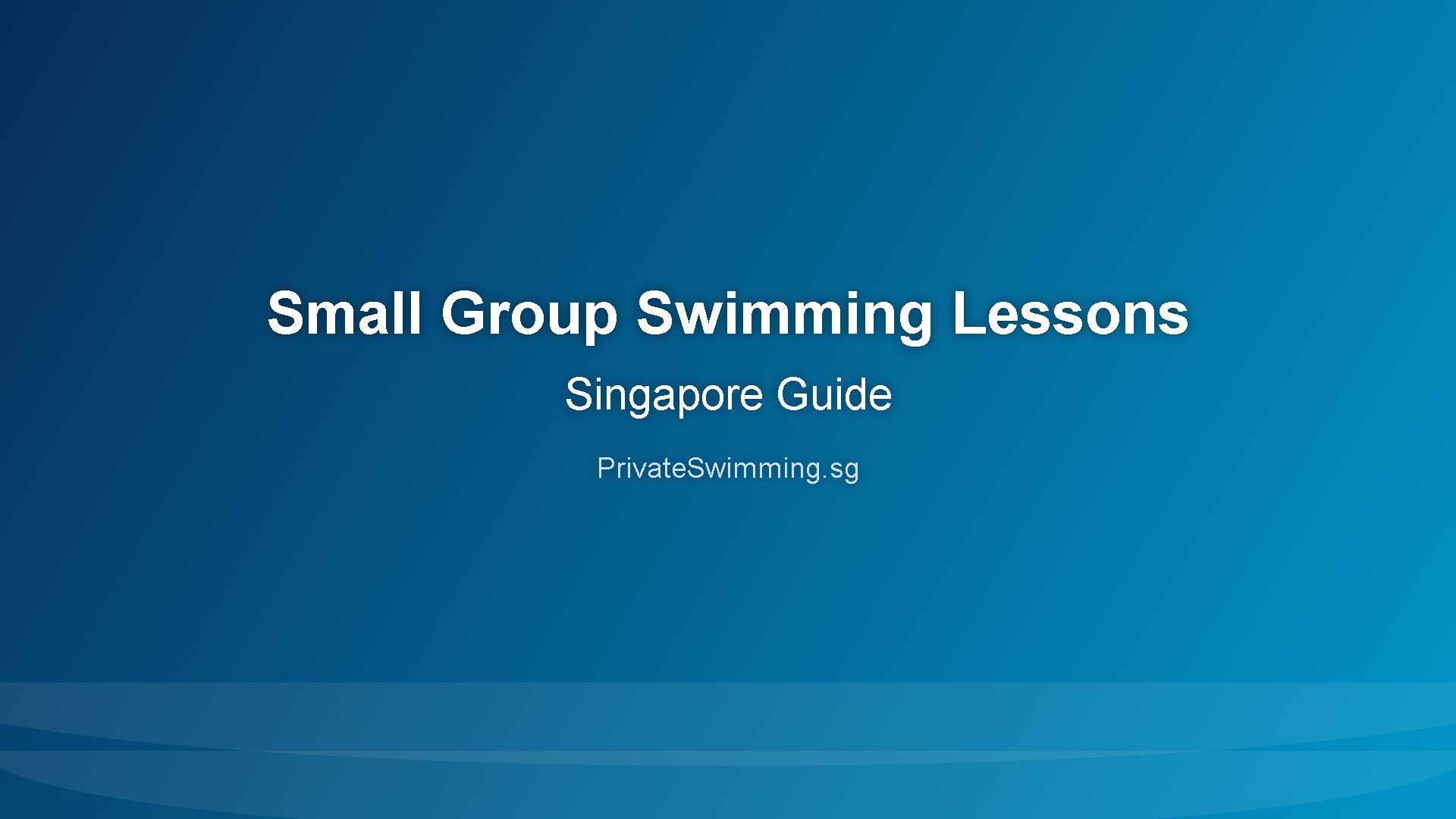 Small group swimming lessons Singapore